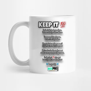 KEEP IT 100 POEM Mug